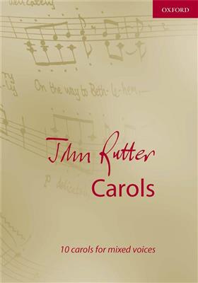 John Rutter: Carols: Gemischter Chor mit Begleitung