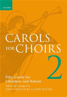 Carols For Choirs 2: (Arr. David Willcocks): Gemischter Chor mit Begleitung