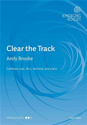 Clear the Track: Gesang mit sonstiger Begleitung