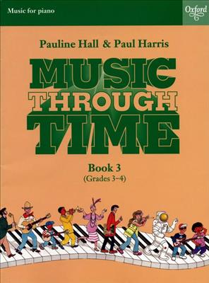 Paul Harris: Music through Time Piano Book 3: Klavier Solo