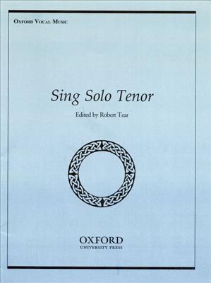Robert Tear: Sing Solo Tenor: Gesang Solo