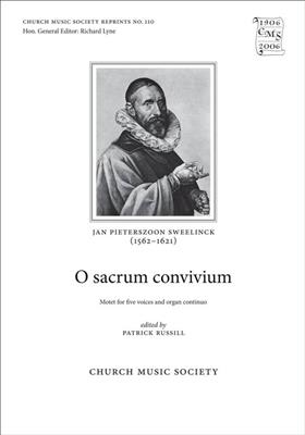 Jan Pieterszoon Sweelinck: O sacrum convivium: Gemischter Chor mit Begleitung