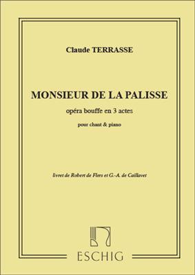 Claude Terrasse: Mr De La Palisse Cht-P: Gesang mit Klavier