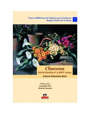 Johann Sebastian Bach: Chacona de la Partita No. 2: (Arr. Ricardo Iznaola): Gitarre Solo