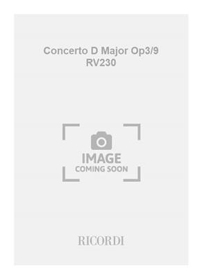Antonio Vivaldi: Concerto D Major Op3/9 RV230: Streichensemble