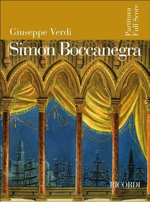 Giuseppe Verdi: Simon Boccanegra: Gemischter Chor mit Ensemble