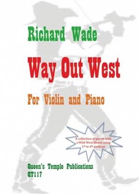 R. Wade: Way Out West: Violine mit Begleitung