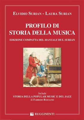 Elvidio Surian: Profilo Di Storia Della Musica