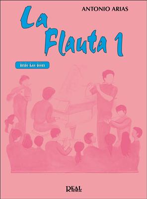 La Flauta - Volumen 1, Iniciación