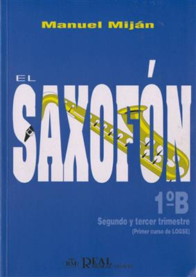El Saxofón, Volumen 1B (2 y 3er Trimestre)