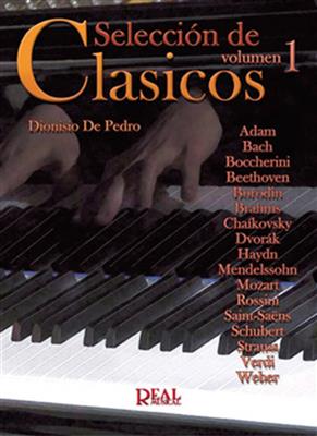 Dionisio Cursá De Pedro: Selección de Clásicos, Volumen 1: Klavier Solo