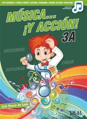 Música… ¡Y acción! 3A