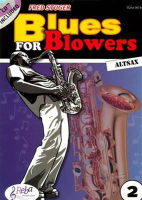 Fred Stuger: Blues for Blowers 2: Altsaxophon