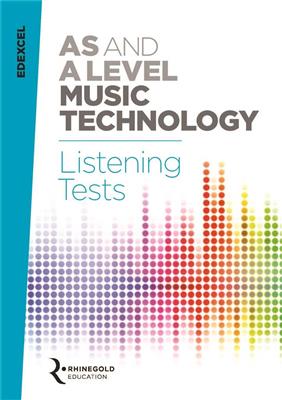 Edexcel AS and A Level Music Tech. Listening Tests