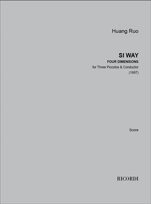 Huang Ruo: Si Way: Flöte Ensemble