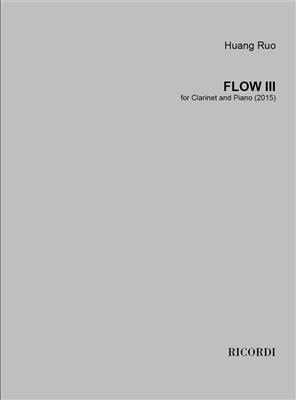Huang Ruo: Flow III: Klarinette mit Begleitung