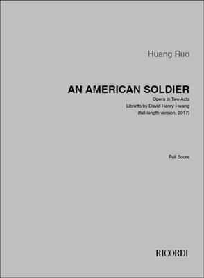 Huang Ruo: An American Soldier (full length version): Orchester