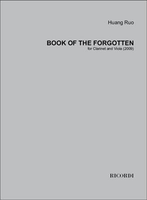 Huang Ruo: Book of the Forgotten: Klarinette mit Begleitung