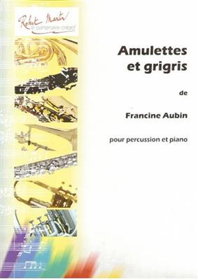 Francine Aubin: Amulettes et Grigris: Sonstige Percussion