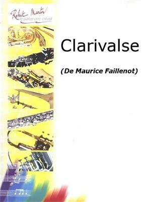 Maurice Faillenot: Clarivalse: Klarinette mit Begleitung