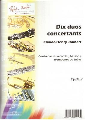Claude-Henry Joubert: Dix Duos Concertants: