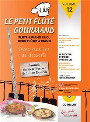 Annick Sarrien Perrier: Petit Flute Gourmand: Flöte mit Begleitung