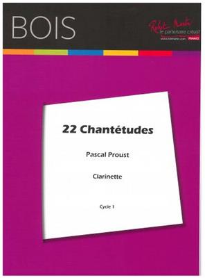 22 Chantetudes For Clarinets
