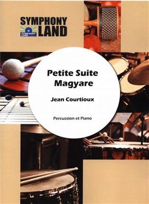 Jean Courtioux: Petite Suite Magyare: Sonstige Percussion