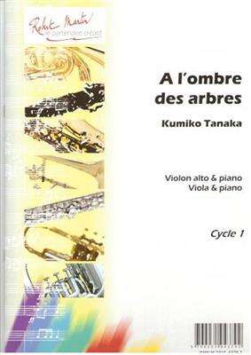 Kumiko Tanaka: A l'Ombre des Arbres: Viola mit Begleitung