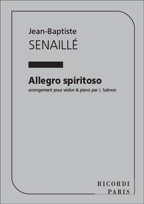 Jean-Baptiste Senaillé: Allegro Spiritoso: Violine mit Begleitung