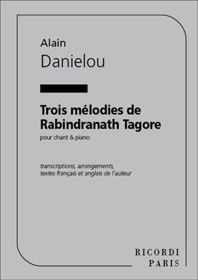 Alain Daniélou: 3 Melodies De Rabindranath Tagore Chant Et Piano: Gesang mit Klavier