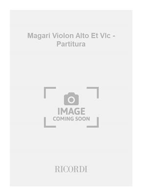 Marc Monnet: Magari Violon Alto Et Vlc - Partitura: Kammerensemble