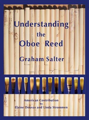 Understanding the Oboe Reed