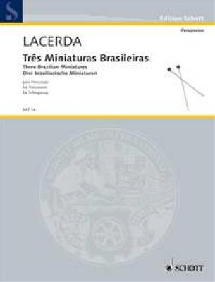 Osvaldo Lacerda: 3 brasilianische Miniaturen: Percussion Ensemble
