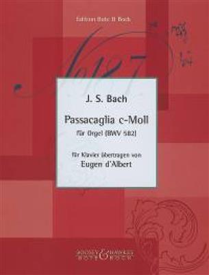 Johann Sebastian Bach: Passacaglia C-Moll BWV 582: Klavier Solo
