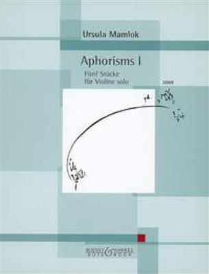 Ursula Mamlok: Aphorisms I: Violine Solo