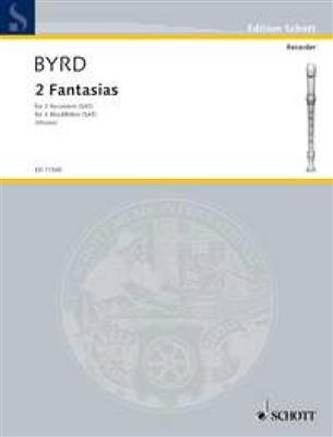 William Byrd: Two Fantasias: (Arr. Timothy Moore): Blockflöte Ensemble