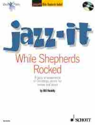 While Shepherds Rocked: (Arr. Bill Readdy): Gemischter Chor mit Klavier/Orgel