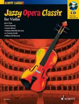 Jazzy Opera Classix: (Arr. Darren Fellows): Violine mit Begleitung