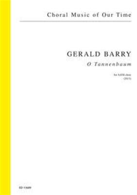 Gerald Barry: O Tannenbaum: Gemischter Chor mit Begleitung