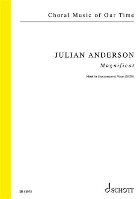 Julian Anderson: Magnificat: Gemischter Chor mit Begleitung