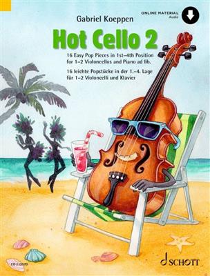 Gabriel Koeppen: Hot Cello 2: Cello mit Begleitung