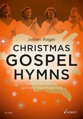 Christmas Gospel Hymns: (Arr. Jochen Rieger): Gemischter Chor mit Klavier/Orgel