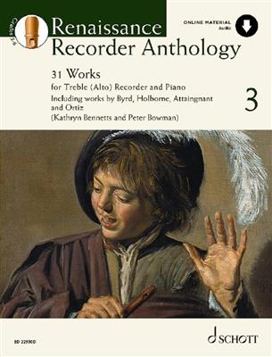 Kathryn Bennetts: Renaissance Recorder Anthology 3 Vol. 3: Altblockflöte mit Begleitung