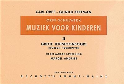 Gunild Keetman: Muziek voor Kinderen Vol. 2: (Arr. Marcel Andries): Kammerensemble