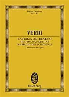 Giuseppe Verdi: Forza Del Destino Ouverture: Orchester