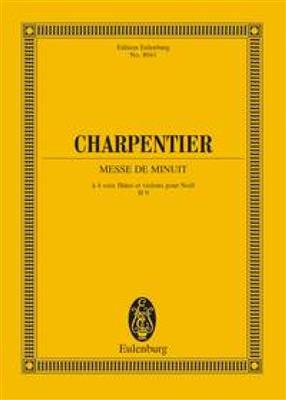 Marc-Antoine Charpentier: Messe de Minuit H 9: Gemischter Chor mit Ensemble