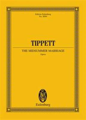 Michael Tippett: The Midsummer Marriage: Gemischter Chor mit Ensemble