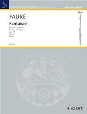 Gabriel Fauré: Fantasy op. 79: Flöte mit Begleitung