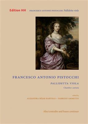 Francesco Antonio Pistocchi: Pallidetta viola: Gesang mit sonstiger Begleitung